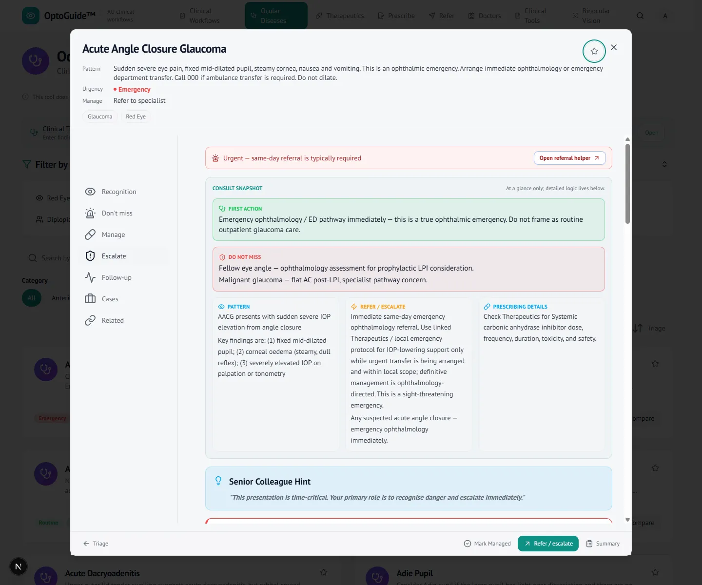Acute angle closure glaucoma disease workflow with escalation framing